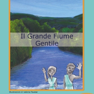 Il Grande Fiume Gentile